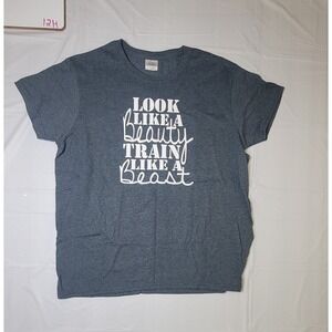 Women's Gildan tshirt. Size L. Blue. "Look Like a Beauty Train Like a Beast"